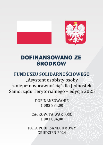 Program "Asystent osobisty osoby z niepełnosprawnością" plakat z kwotą i nazwą funduszu