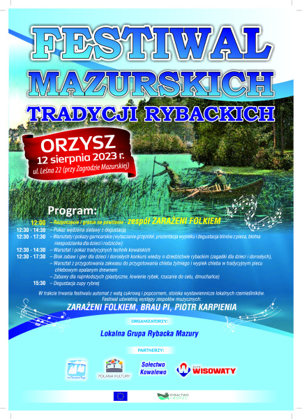 Festiwal Mazurskich Tradycji Rybackich - Orzysz 12 sierpnia 2023 r.